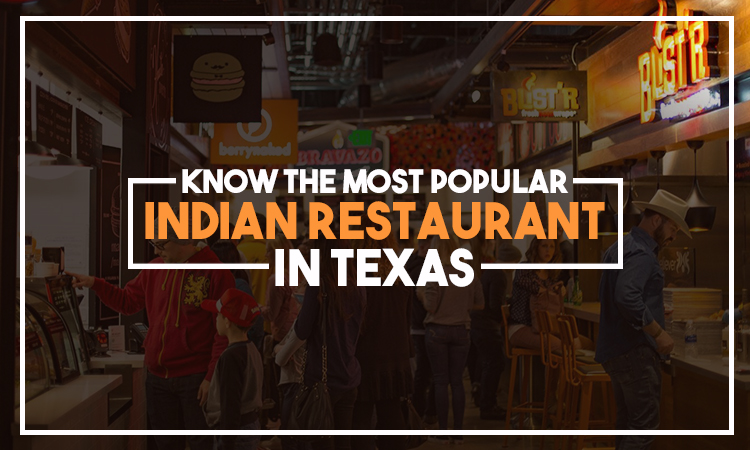best Indian restaurant in Texas